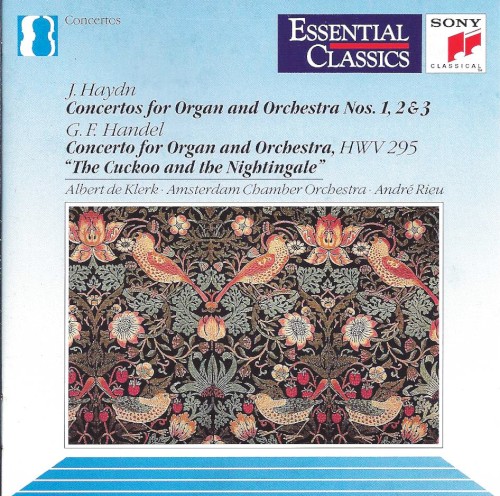 Haydn: Concertos for Organ and Orchestra nos. 1, 2 & 3 / Handel: Concerto for Organ and Orchestra, HWV 295 "The Cuckoo and the Nightingale" (1991) cover