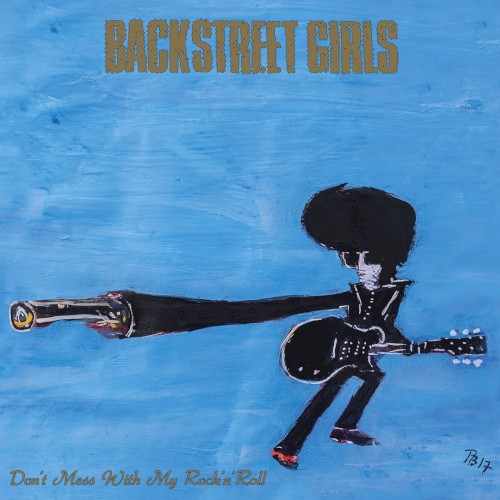 Don’t Mess With My Rock ’n’ Roll (2017) cover
