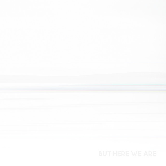 But Here We Are (2023) cover